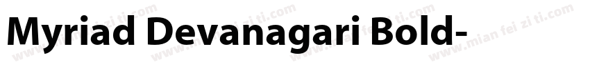 Myriad Devanagari Bold字体转换